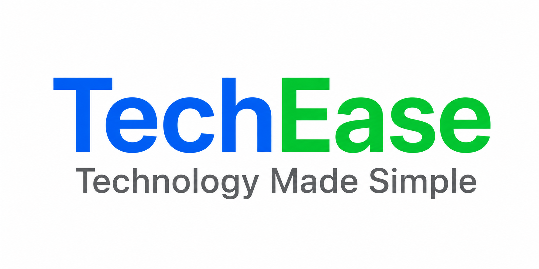 TechEase — Technology Made Simple